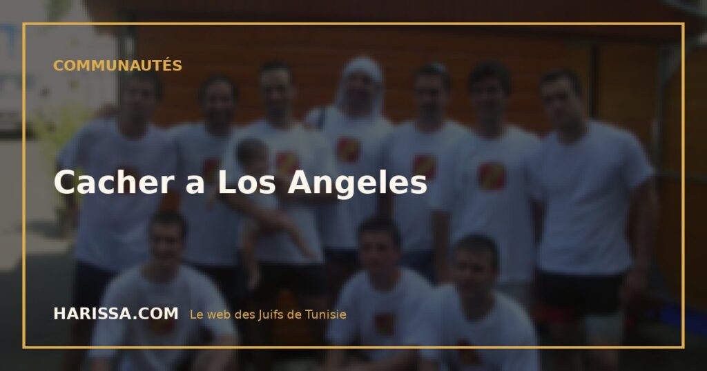 Cacher a Los Angeles