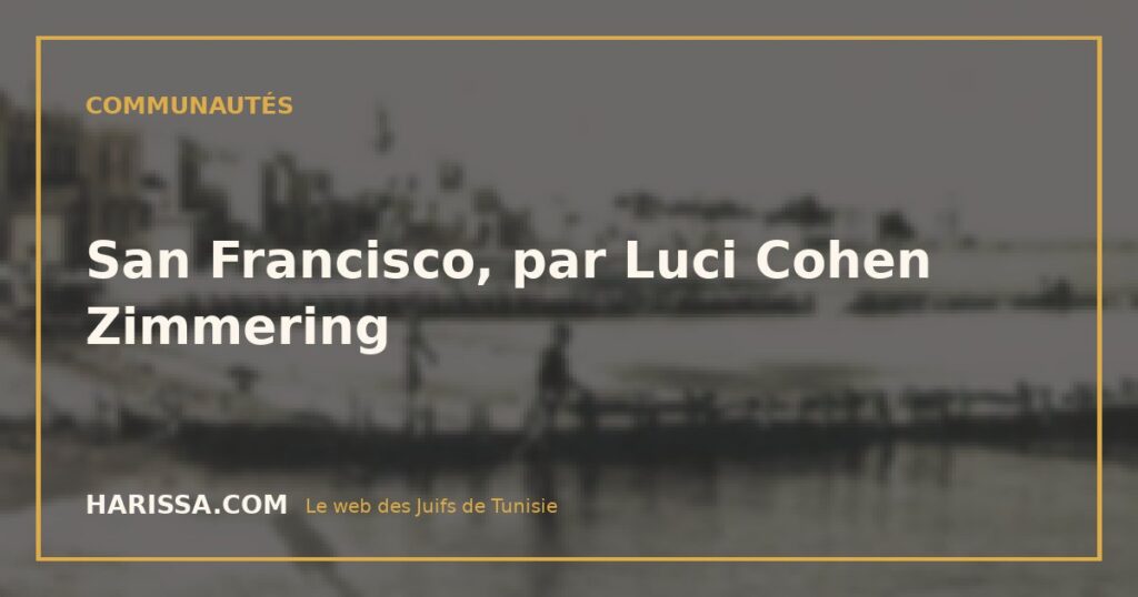 San Francisco, par Luci Cohen Zimmering