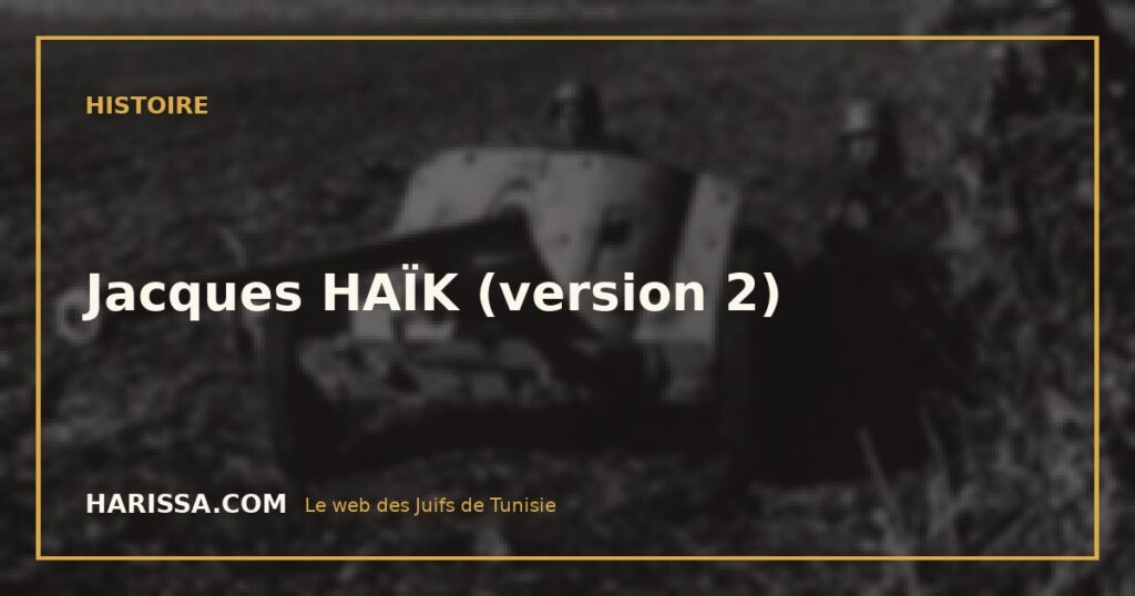 Jacques HAÏK (version 2)