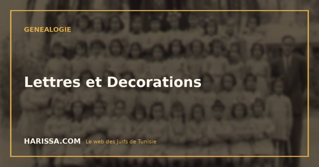 Lettres et Decorations Lettres et Decorations