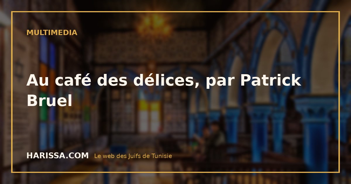 Au café des délices, par Patrick Bruel