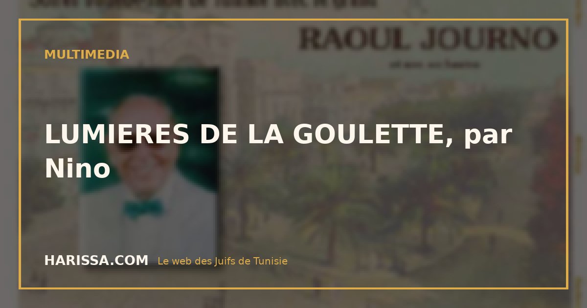 LUMIERES DE LA GOULETTE, par Nino