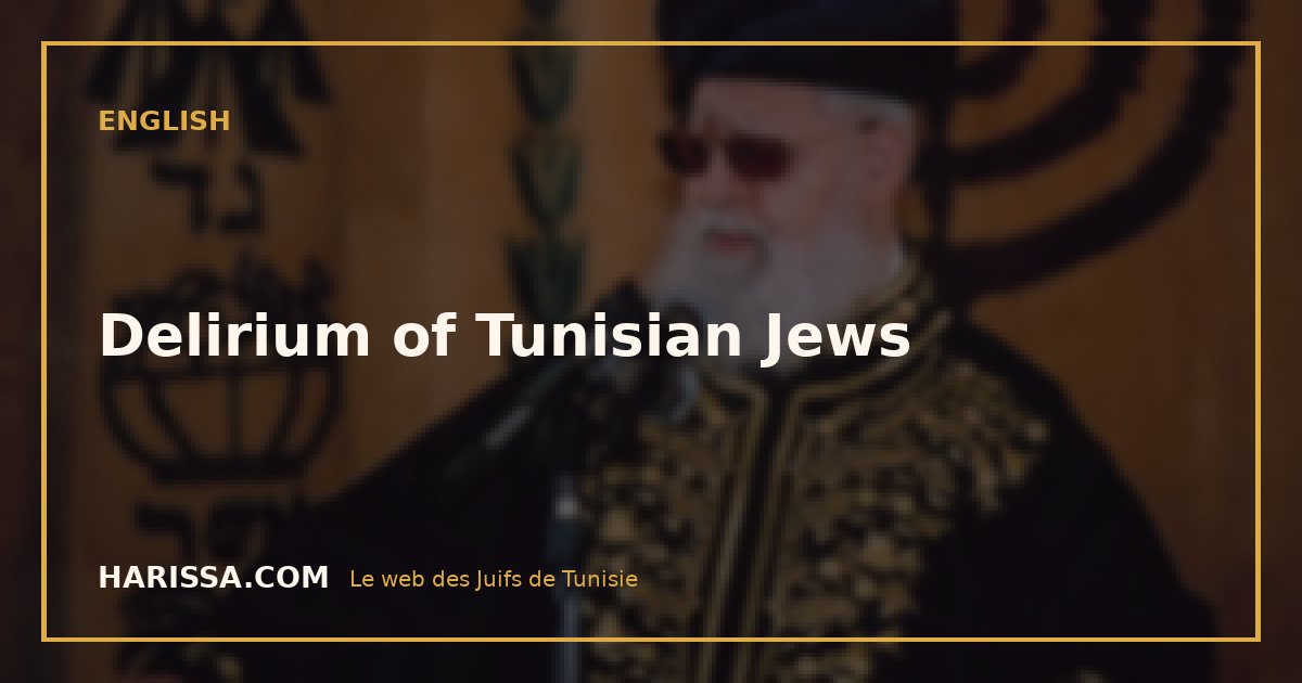Delirium of Tunisian Jews