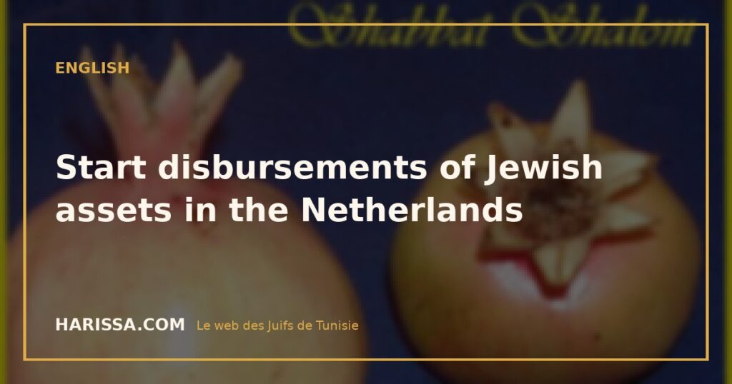 Start disbursements of Jewish assets in the Netherlands