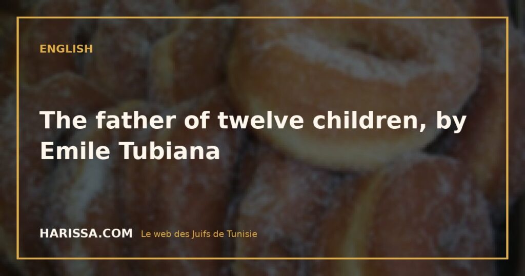 The father of twelve children, by Emile Tubiana