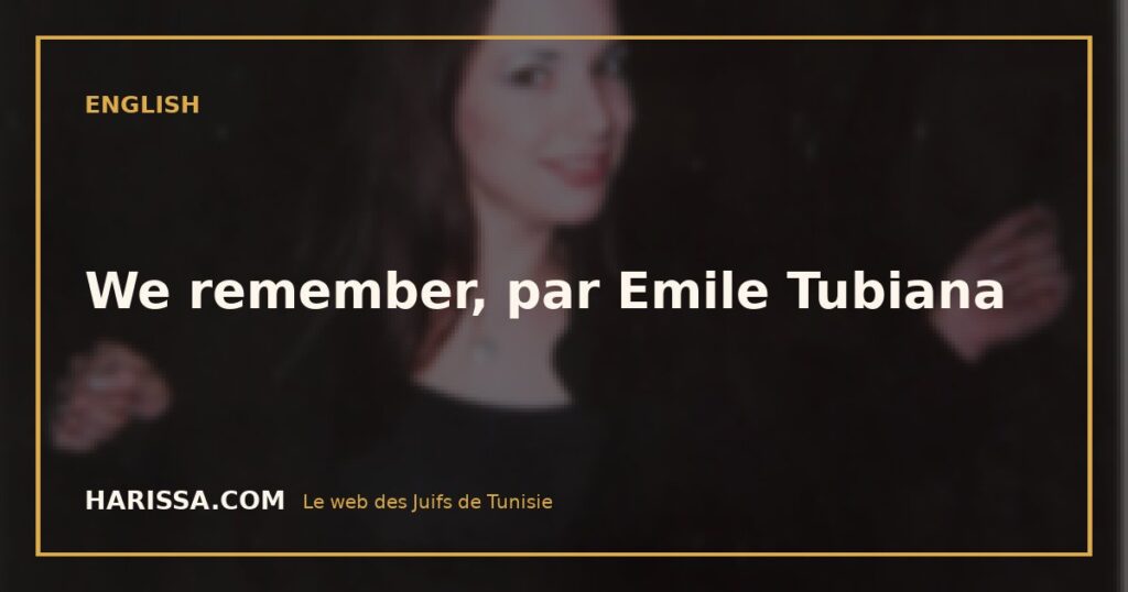 We remember, par Emile Tubiana