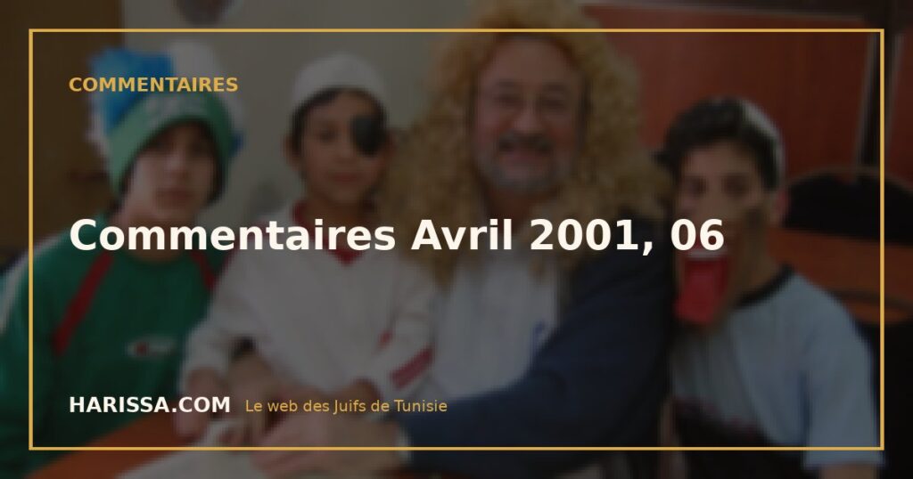 Commentaires Avril 2001, 06