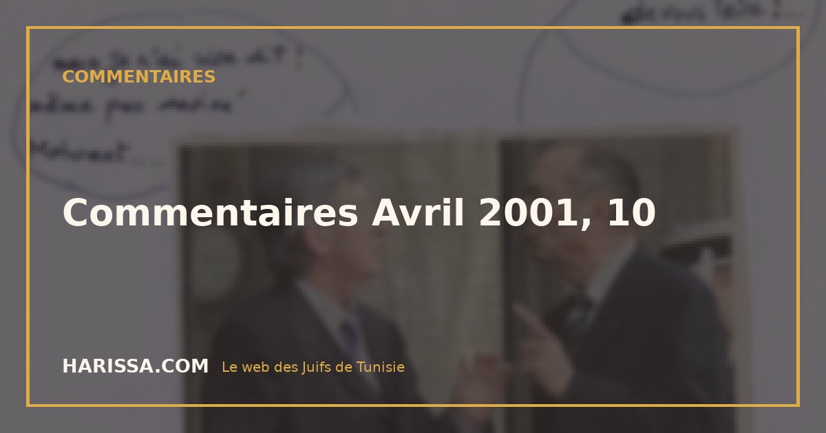 Commentaires Avril 2001, 10