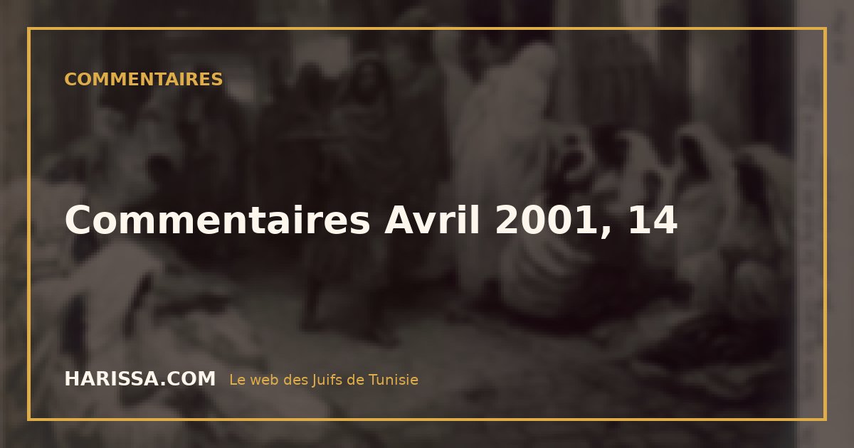 Commentaires Avril 2001, 14