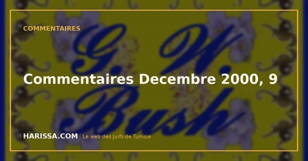 Commentaires Decembre 2000, 9