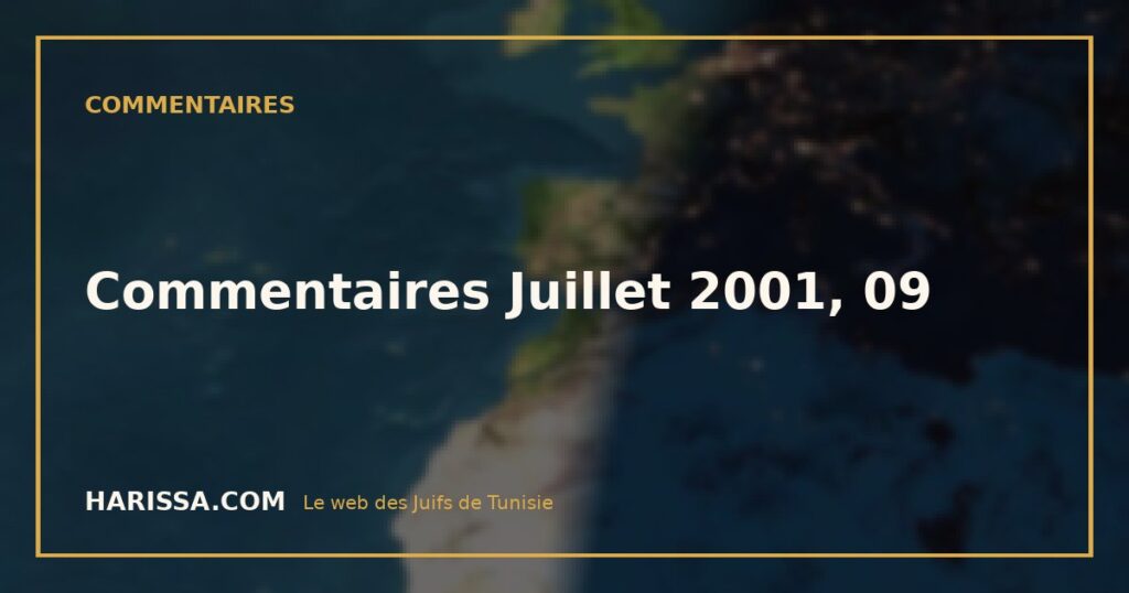 Commentaires Juillet 2001, 09
