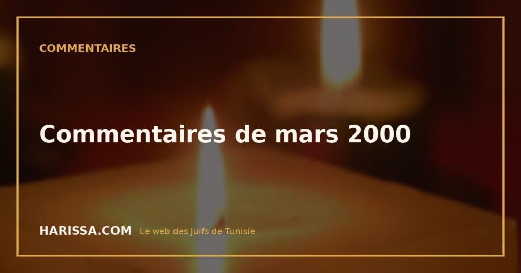 Commentaires de mars 2000
