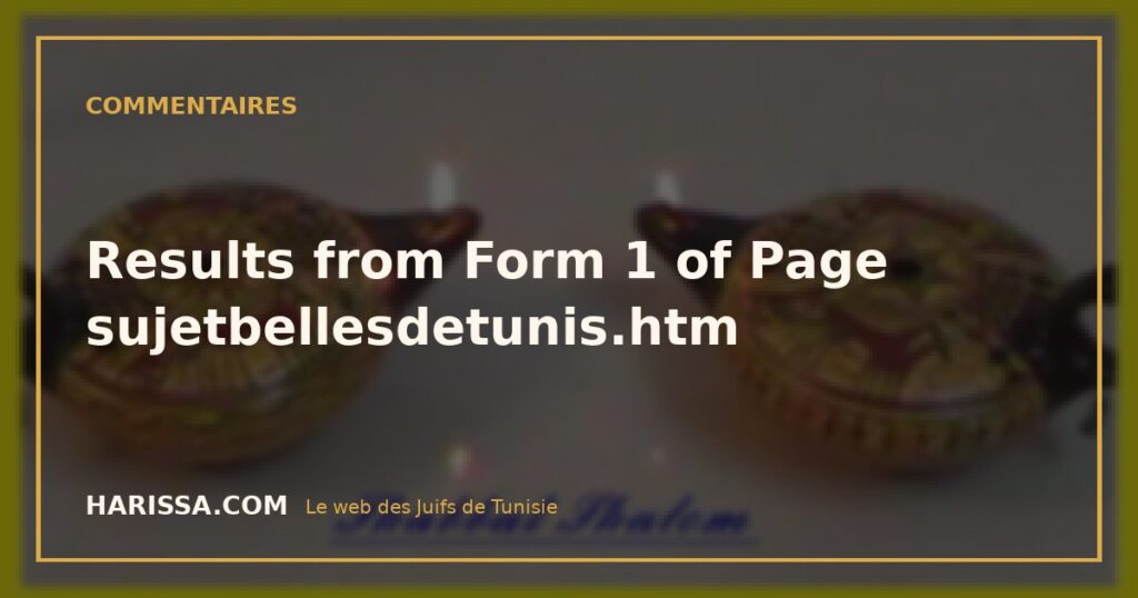 Results from Form 1 of Page sujetbellesdetunis.htm
