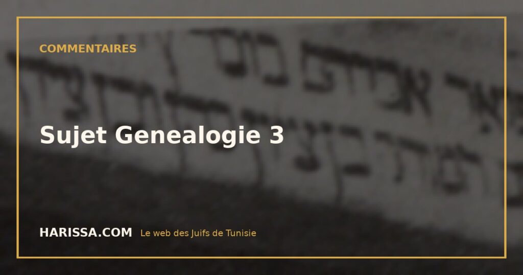 Sujet Genealogie 3
