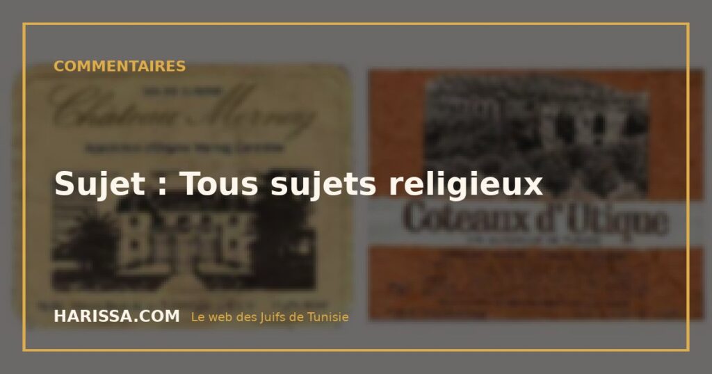 Sujet : Tous sujets religieux