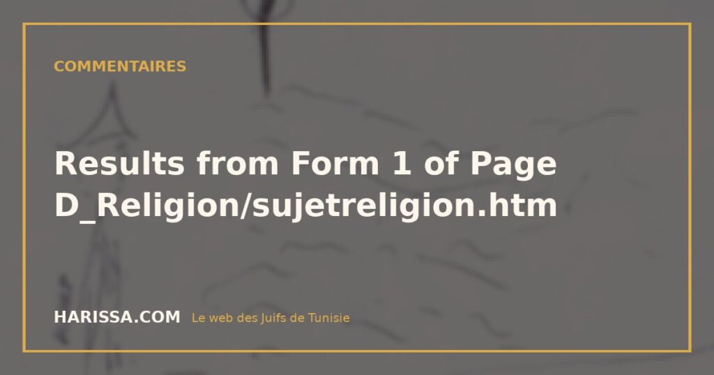 Results from Form 1 of Page D_Religion/sujetreligion.htm