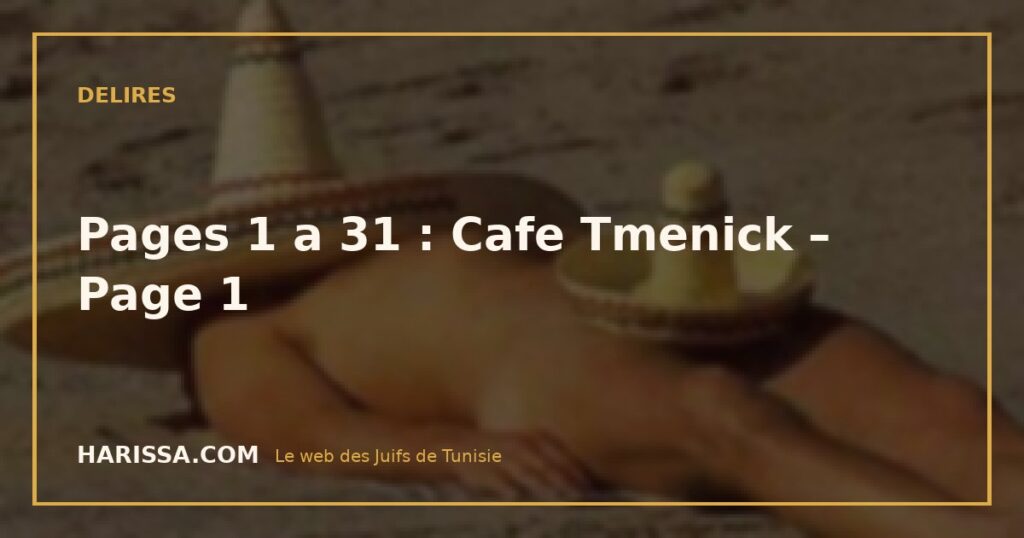 Pages 1 a 31 : Cafe Tmenick – Page 1