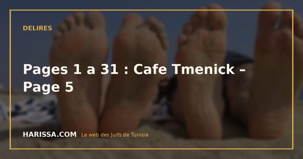 Pages 1 a 31 : Cafe Tmenick – Page 5