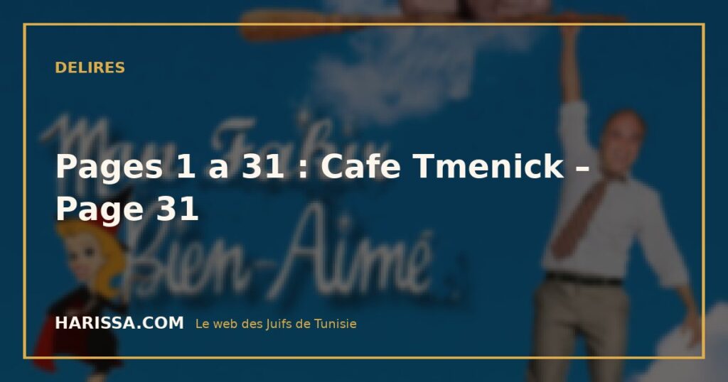 Pages 1 a 31 : Cafe Tmenick – Page 31