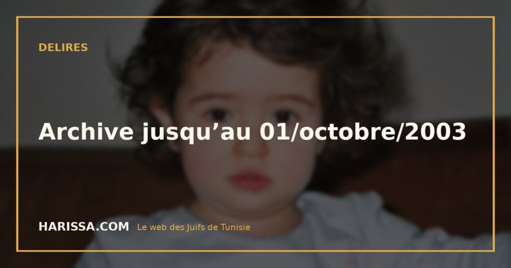 Archive jusqu’au 01/octobre/2003