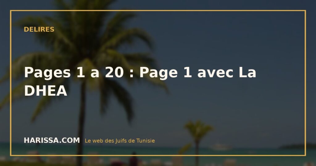 Pages 1 a 20 : Page 1 avec La DHEA