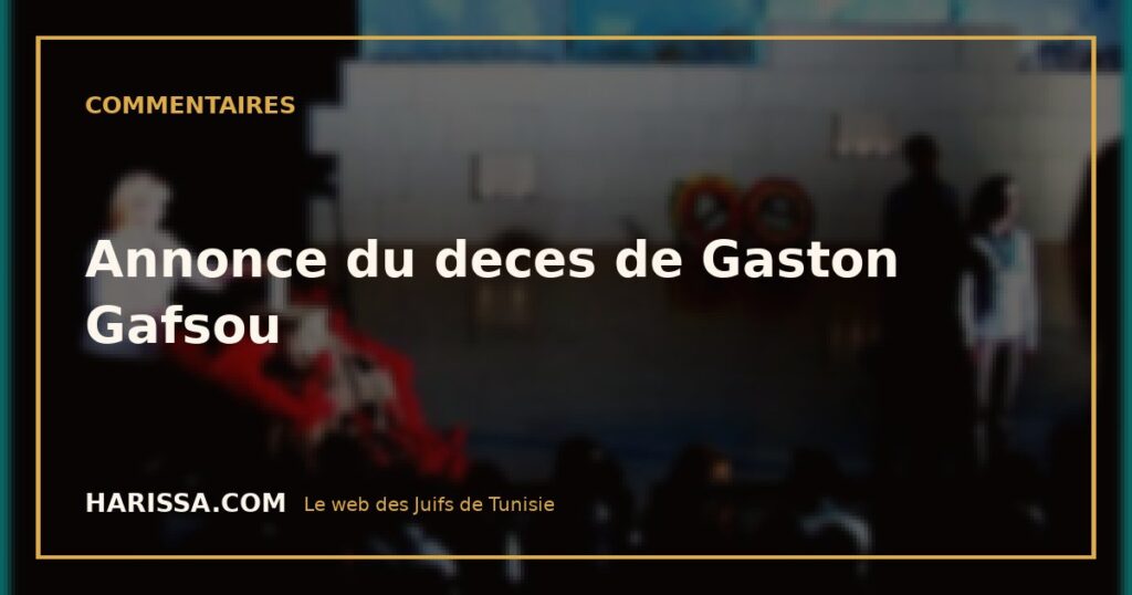 Annonce du deces de Gaston Gafsou