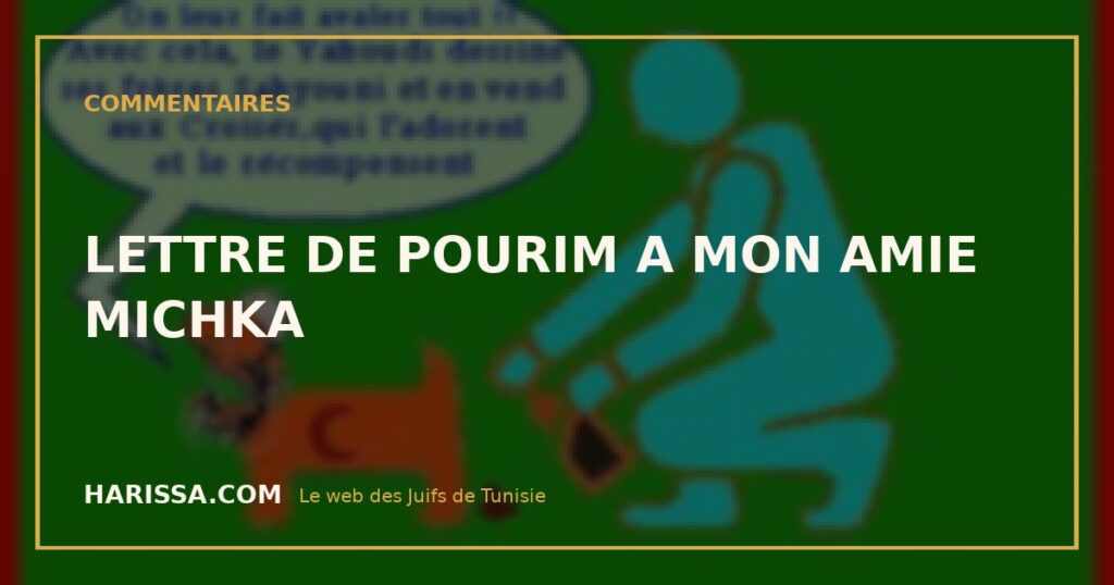 LETTRE DE POURIM A MON AMIE MICHKA