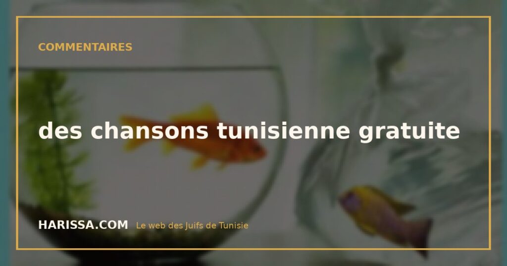 des chansons tunisienne gratuite