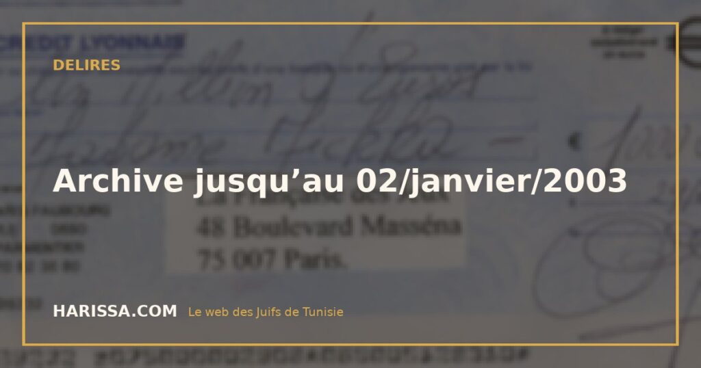 Archive jusqu’au 02/janvier/2003