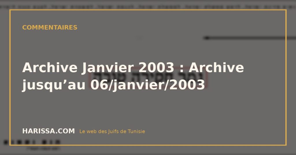 Archive Janvier 2003 : Archive jusqu’au 06/janvier/2003
