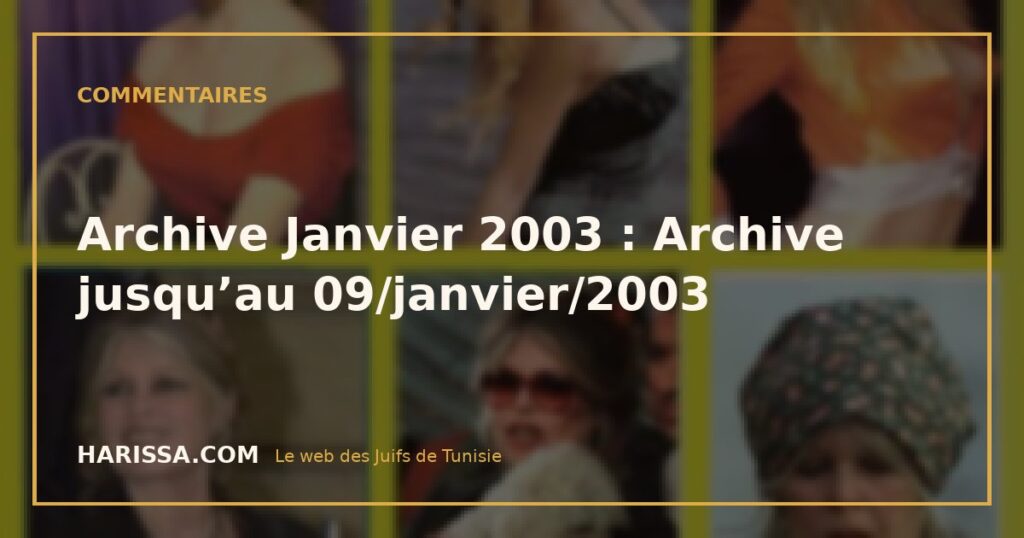 Archive Janvier 2003 : Archive jusqu’au 09/janvier/2003