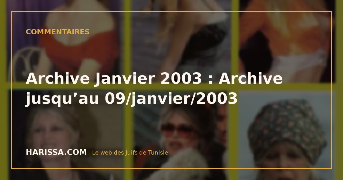 Archive Janvier 2003 : Archive jusqu’au 09/janvier/2003