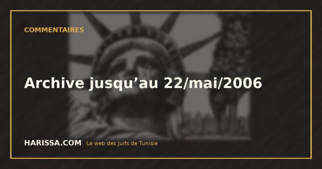 Archive jusqu’au 22/mai/2006