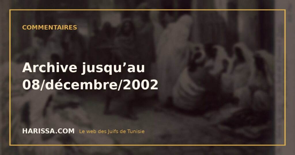 Archive jusqu’au 08/décembre/2002
