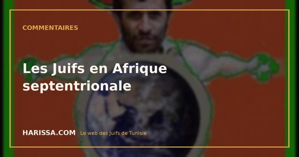 Les Juifs en Afrique septentrionale