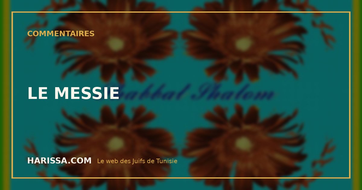LE MESSIE
