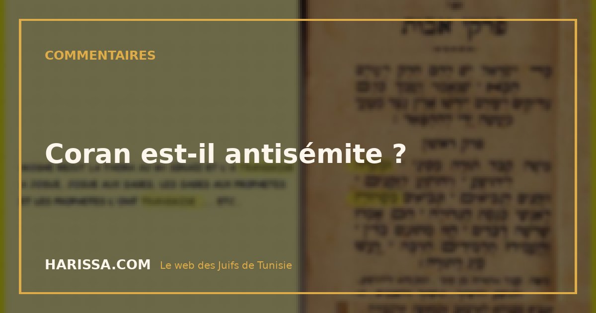 Coran est-il antisémite ?