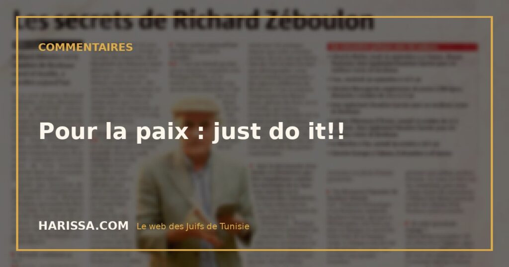 Pour la paix : just do it!!