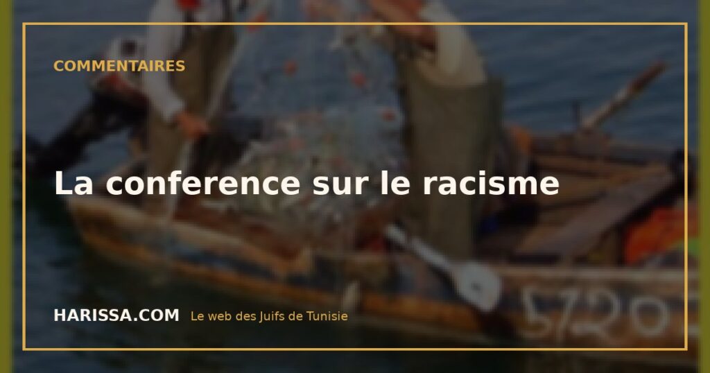 La conference sur le racisme