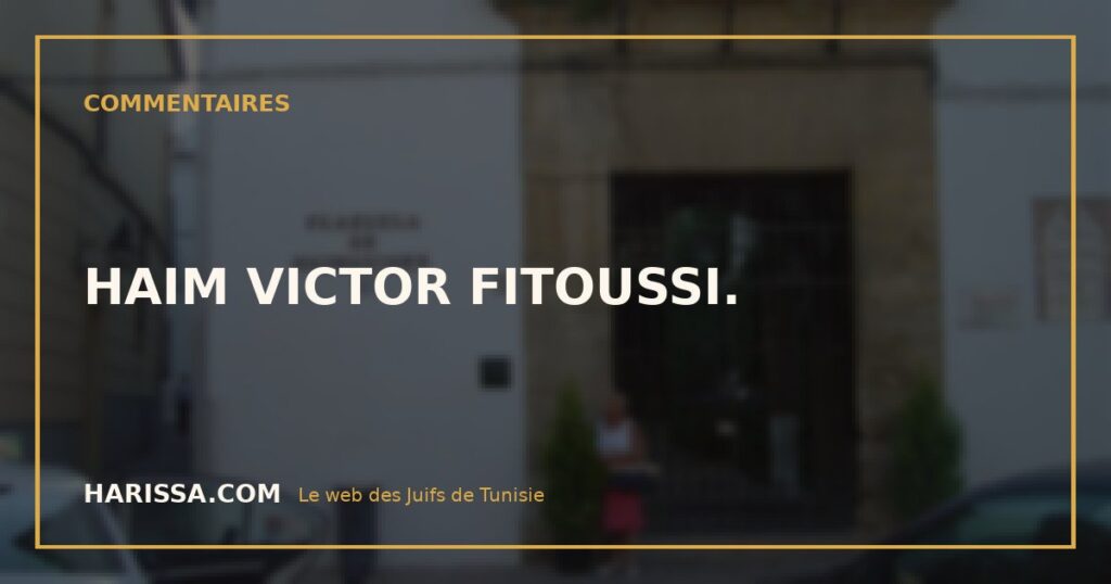 HAIM VICTOR FITOUSSI.