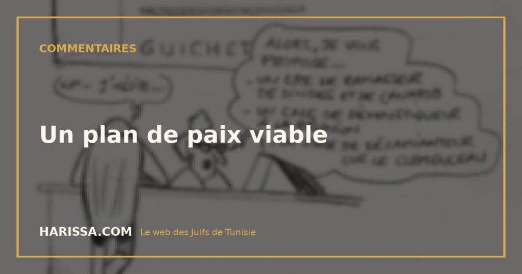 Un plan de paix viable