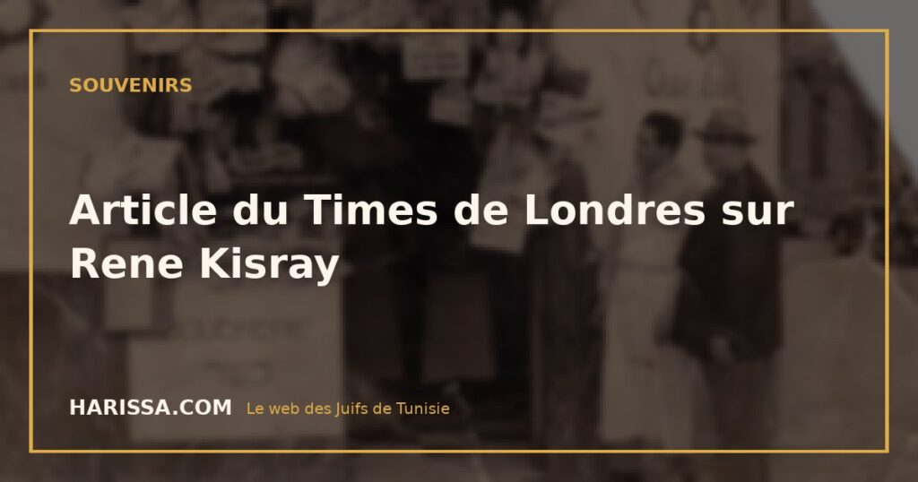Article du Times de Londres sur Rene Kisray