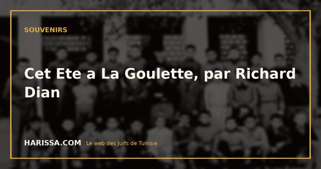 Cet Ete a La Goulette, par Richard Dian