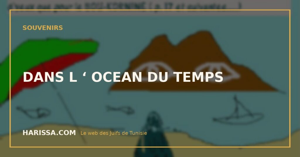 DANS L ‘ OCEAN DU TEMPS