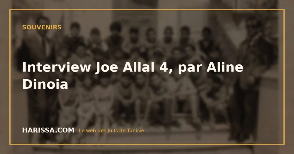 Interview Joe Allal 4, par Aline Dinoia