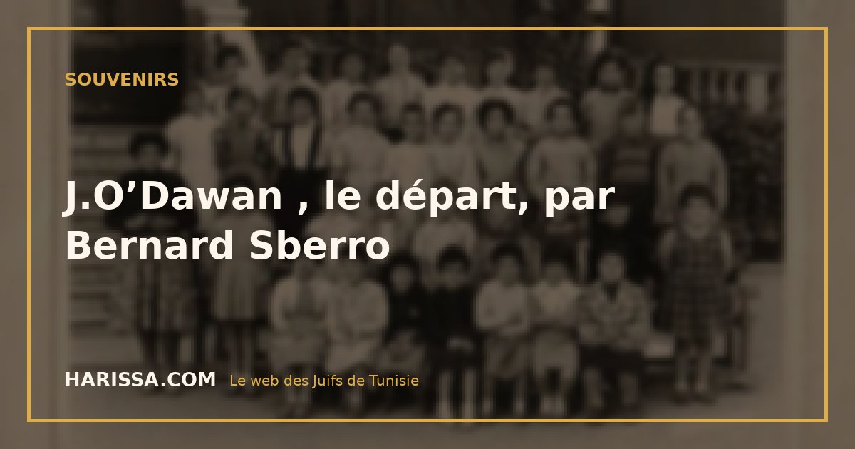 J.O’Dawan , le départ, par Bernard Sberro