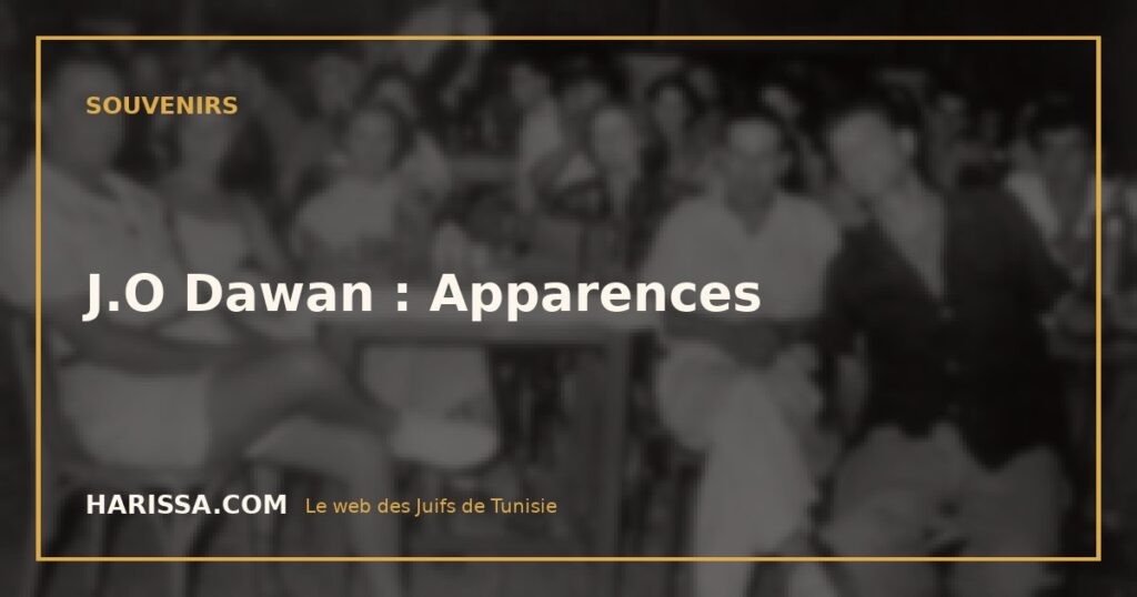J.O Dawan : Apparences