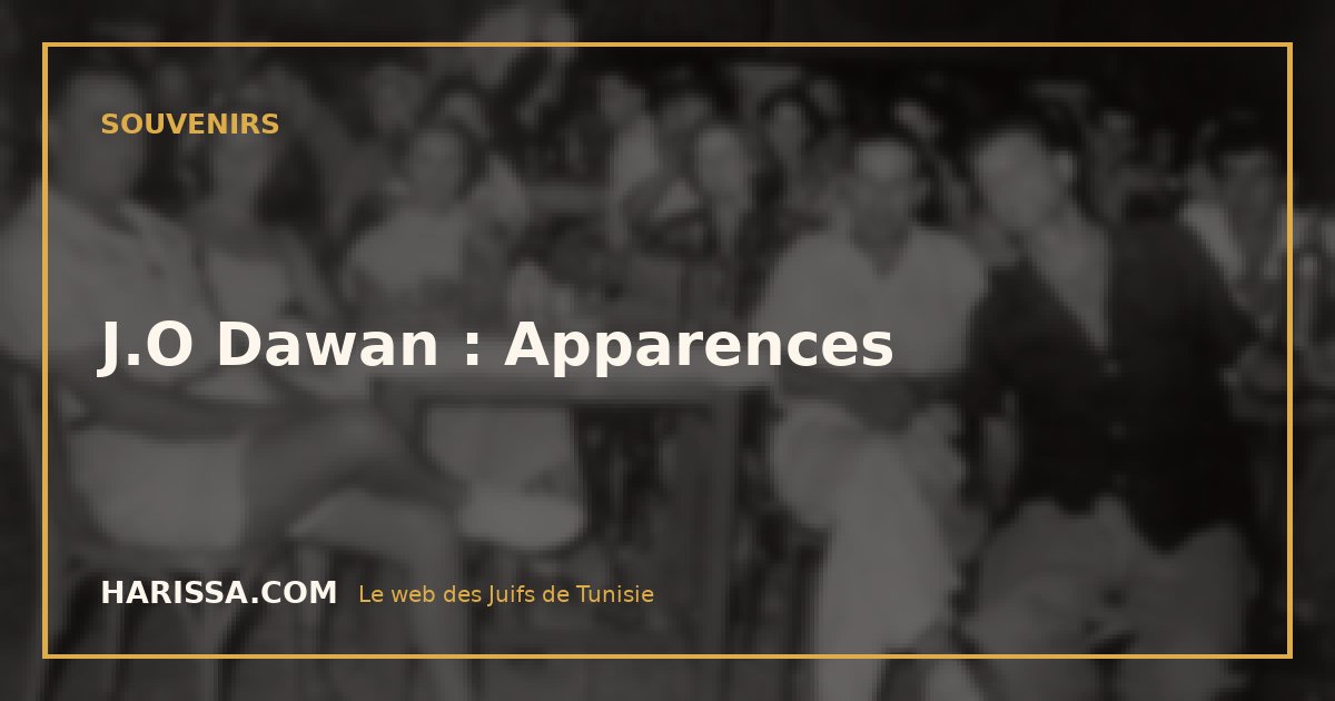 J.O Dawan : Apparences