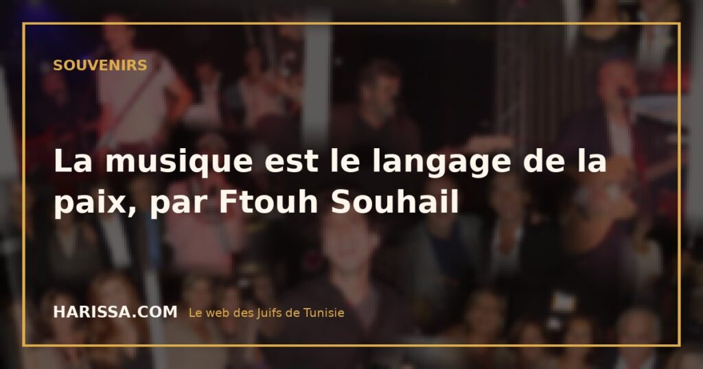 La musique est le langage de la paix, par Ftouh Souhail
