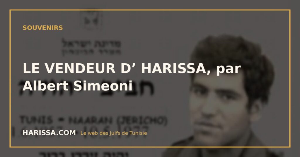 LE VENDEUR D’ HARISSA, par Albert Simeoni